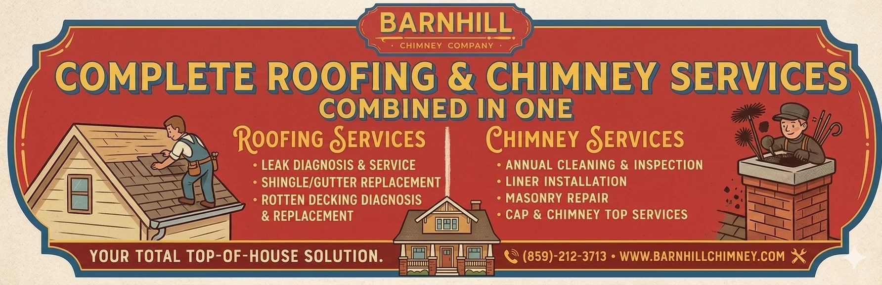 Barnhill Chimney infographic showing combined roofing and chimney services: leak diagnosis, gutter replacement, decking repair, annual cleaning, liner installation, masonry repair, and cap and chimney top services